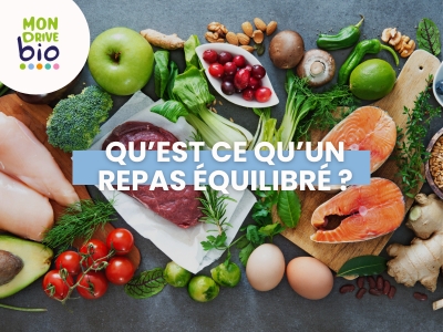 Qu'est qu'un repas équilibré ?